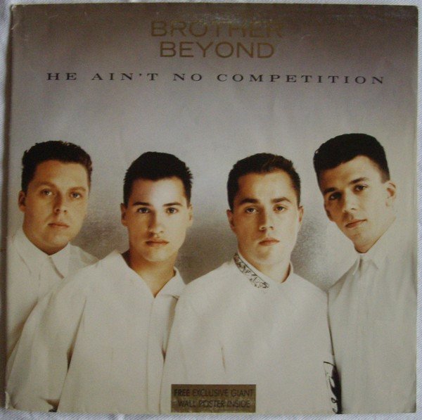 Brother Beyond - He Ain't No Competition