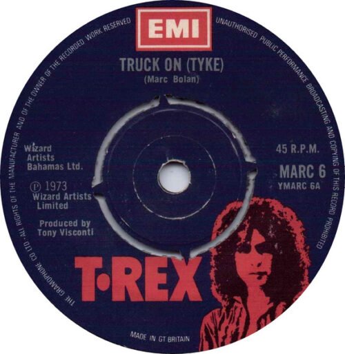 T. Rex - Truck On (Tyke)