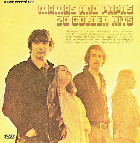 The Mamas & The Papas - 20 Golden Hits