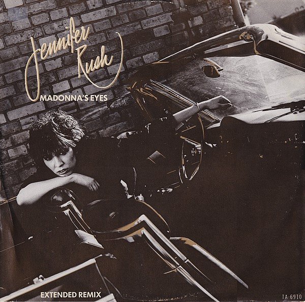 Jennifer Rush - Madonna's Eyes (Extended Remix)
