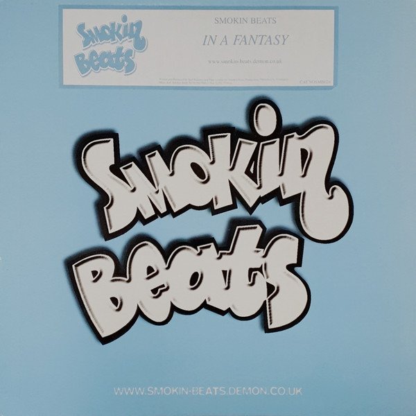 Smokin Beats - In A Fantasy