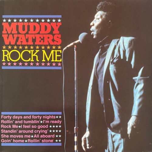 Muddy Waters - Rock Me