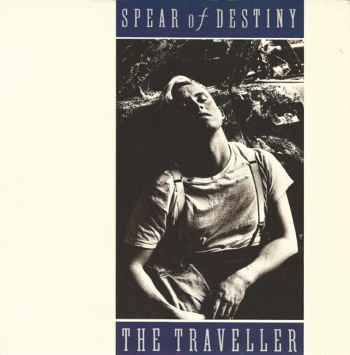 Spear Of Destiny - The Traveller