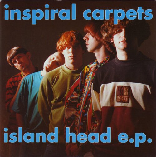 Inspiral Carpets - Island Head E.P.