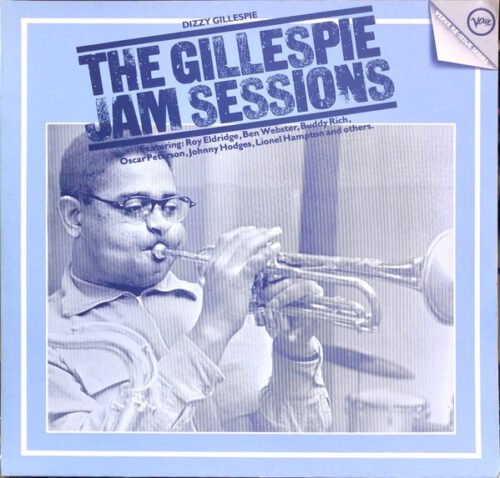 Dizzy Gillespie - The Gillespie Jam Sessions