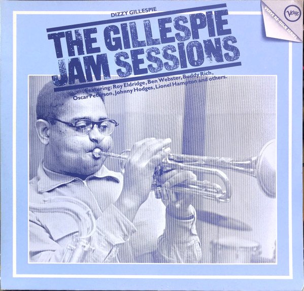 Dizzy Gillespie - The Gillespie Jam Sessions