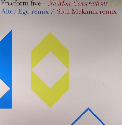 Freeform Five - No More Conversations (Part 2)