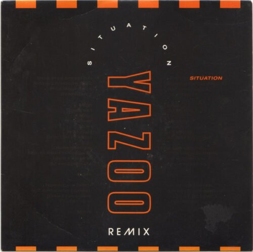 Yazoo - Situation (Remix)