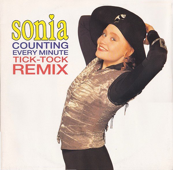 Sonia - Counting Every Minute (Tick-Tock Remix)