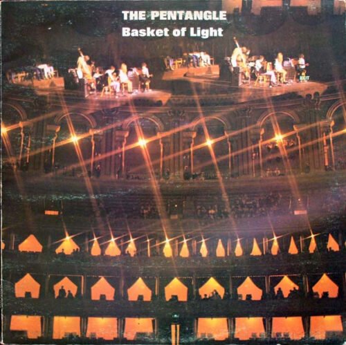 Pentangle - Basket Of Light