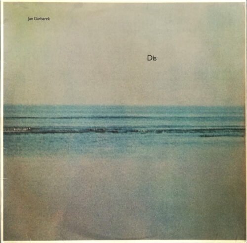 Jan Garbarek - Dis