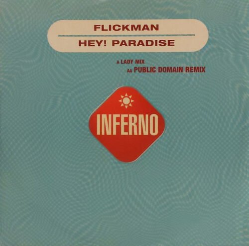 Flickman - Hey! Paradise