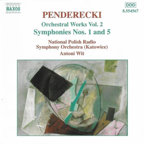 Krzysztof Penderecki - Orchestral Works Vol. 2 - Symphonies Nos. 1 & 5