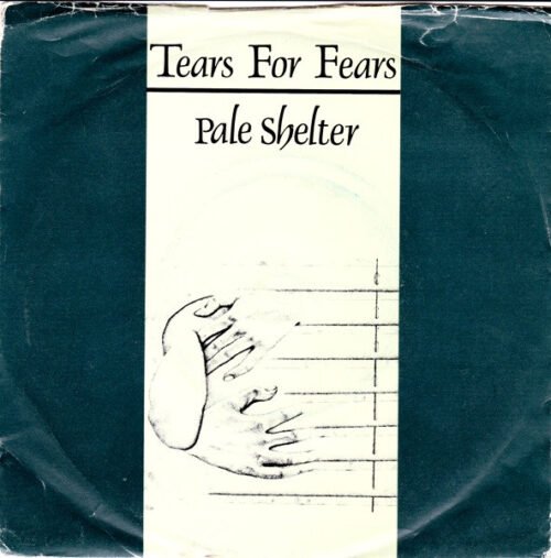 Tears For Fears - Pale Shelter