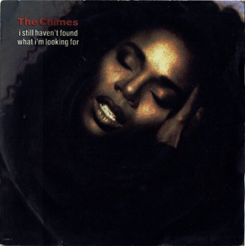 The Chimes - I Still Haven't Found What I'm Looking For