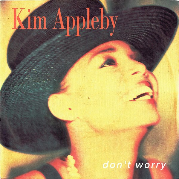 Kim Appleby - Don't Worry vinyl record
