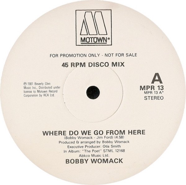 Bobby Womack - Where Do We Go From Here