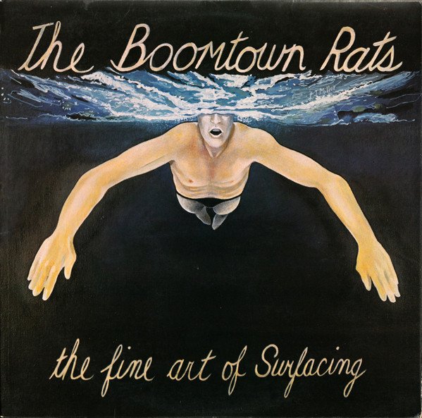 The Boomtown Rats - The Fine Art Of Surfacing