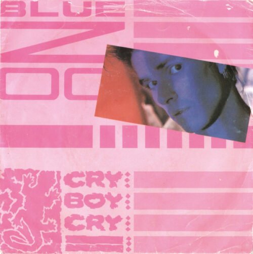 Blue Zoo - Cry Boy Cry