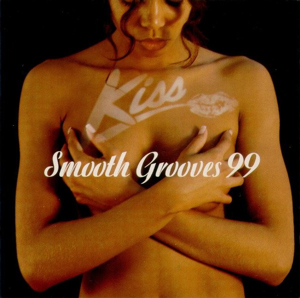 Various - Kiss Smooth Grooves 99