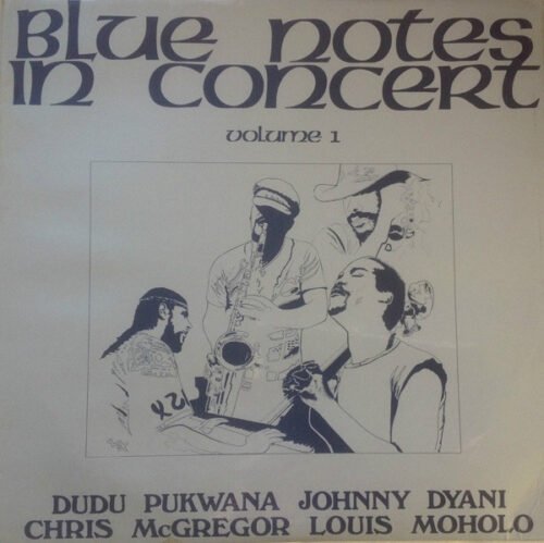 Blue Notes - Blue Notes In Concert (Volume 1)