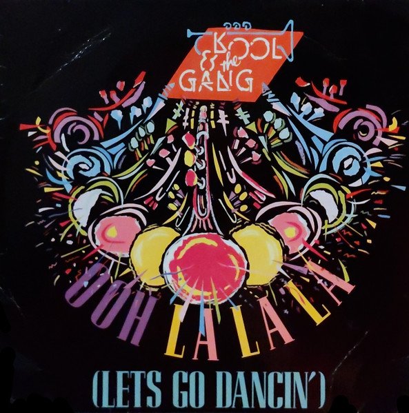 Kool & The Gang - Ooh La La La (Let's Go Dancin')