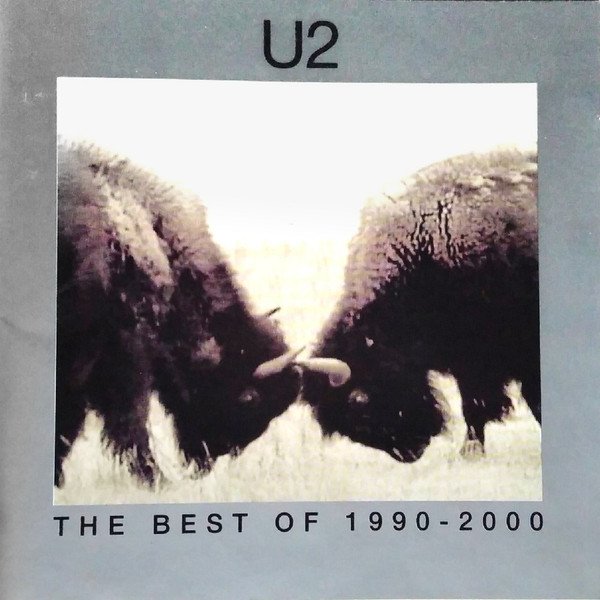 U2 - The Best Of 1990-2000 & B-Sides