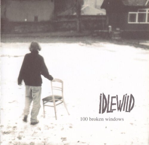 Idlewild - 100 Broken Windows