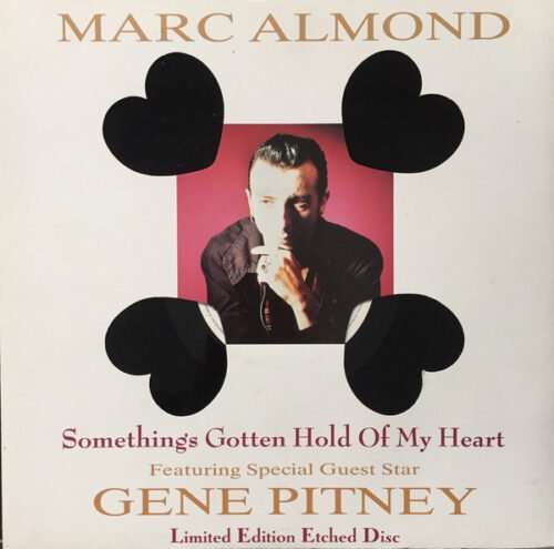 Marc Almond - Something's Gotten Hold Of My Heart