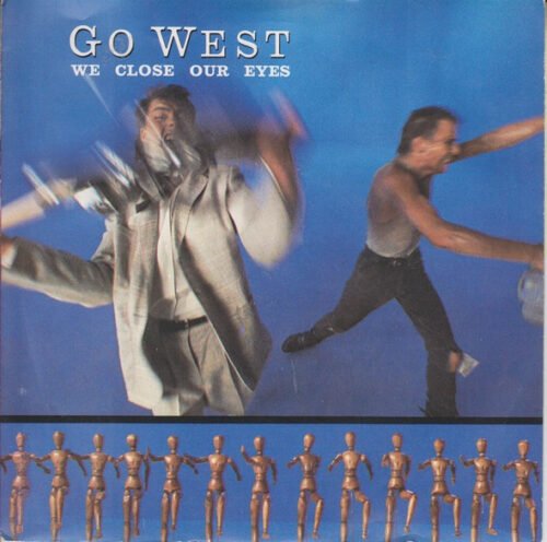 Go West - We Close Our Eyes