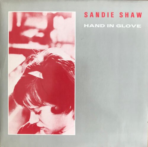 Sandie Shaw - Hand In Glove
