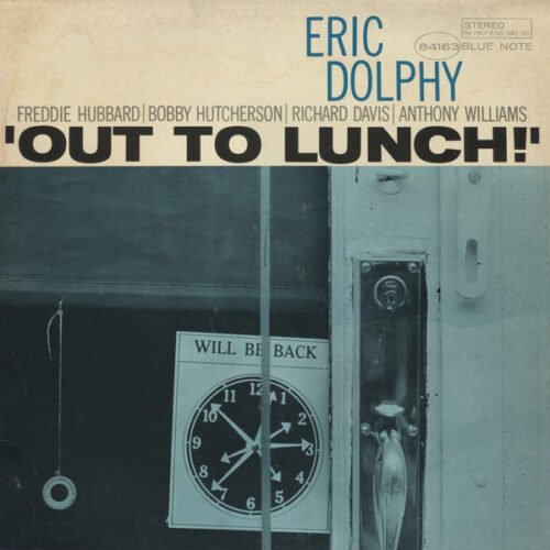 Eric Dolphy - Out To Lunch!