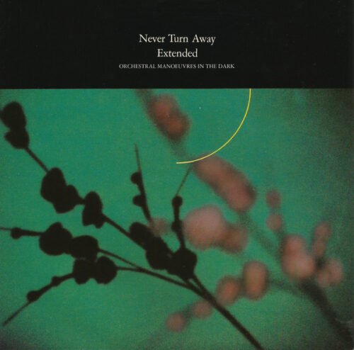 Orchestral Manoeuvres In The Dark - Never Turn Away (Extended)
