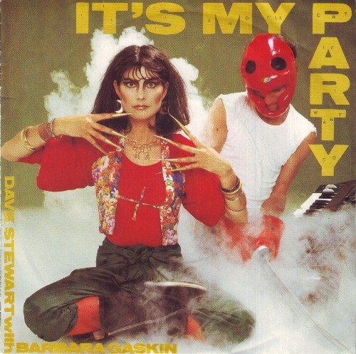 Dave Stewart & Barbara Gaskin - It's My Party