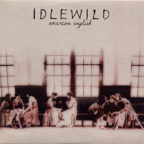 Idlewild - American English