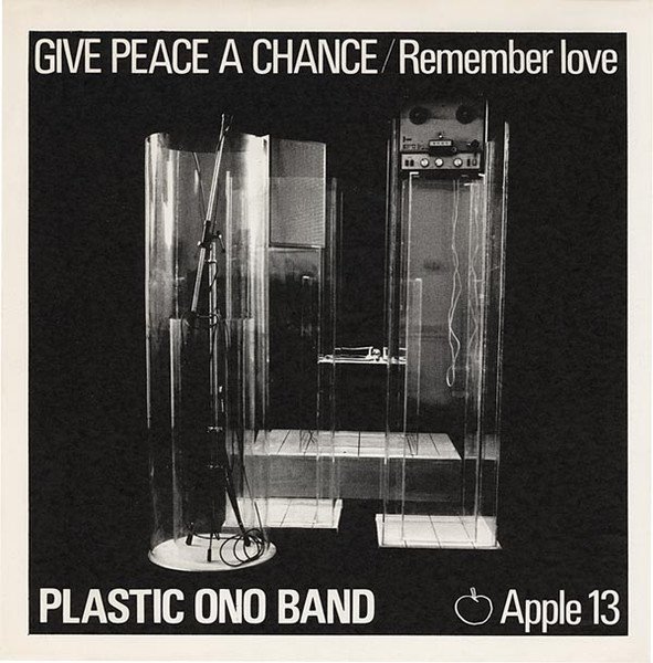 The Plastic Ono Band - Give Peace A Chance / Remember Love vinyl record