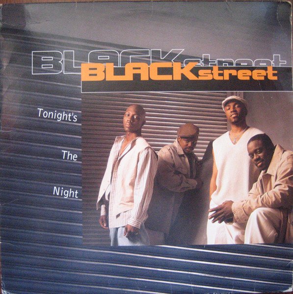 Blackstreet - Tonight's The Night