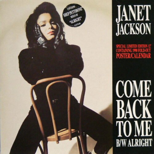 Janet Jackson - Come Back To Me / Alright