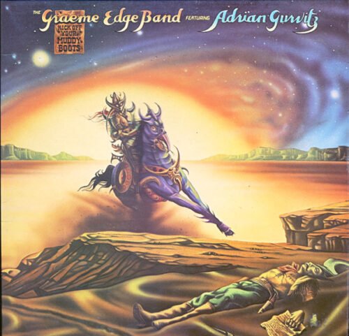 The Graeme Edge Band - Kick Off Your Muddy Boots