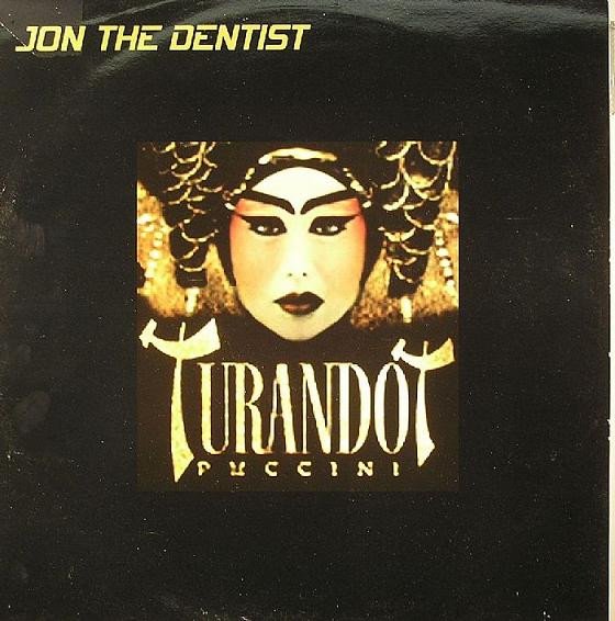 Jon The Dentist - Turandot Puccini vinyl record