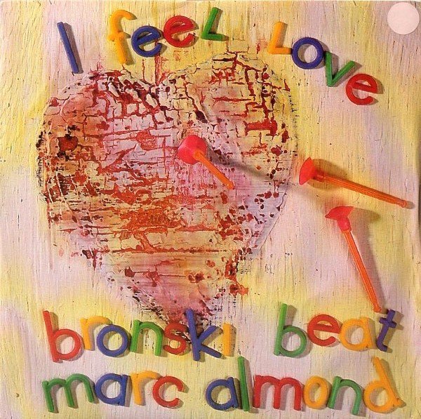 Bronski Beat - I Feel Love