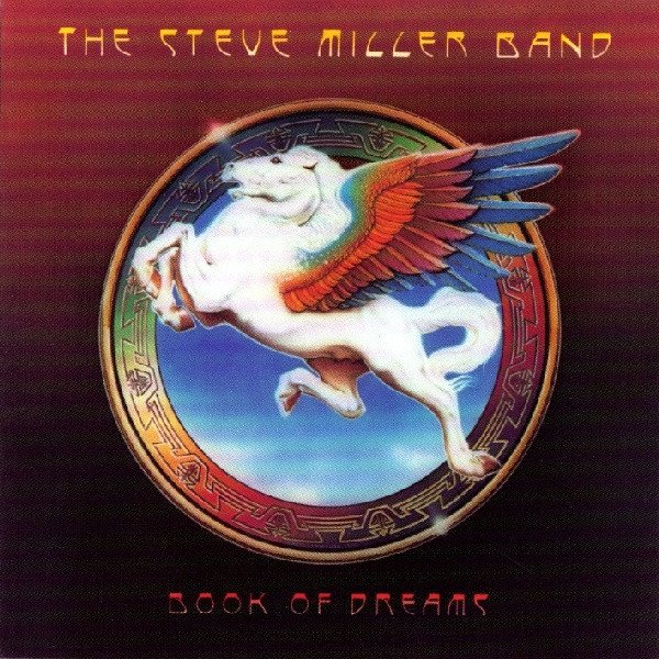 Steve Miller Band - Book Of Dreams