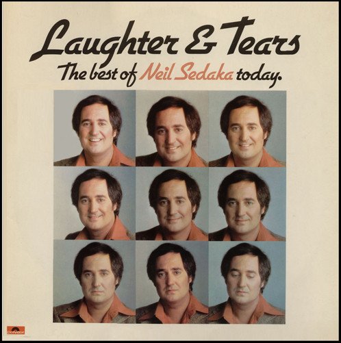 Neil Sedaka - Laughter And Tears (The Best Of Neil Sedaka Today.)