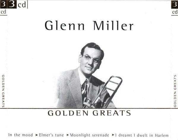 Glenn Miller - Golden Greats