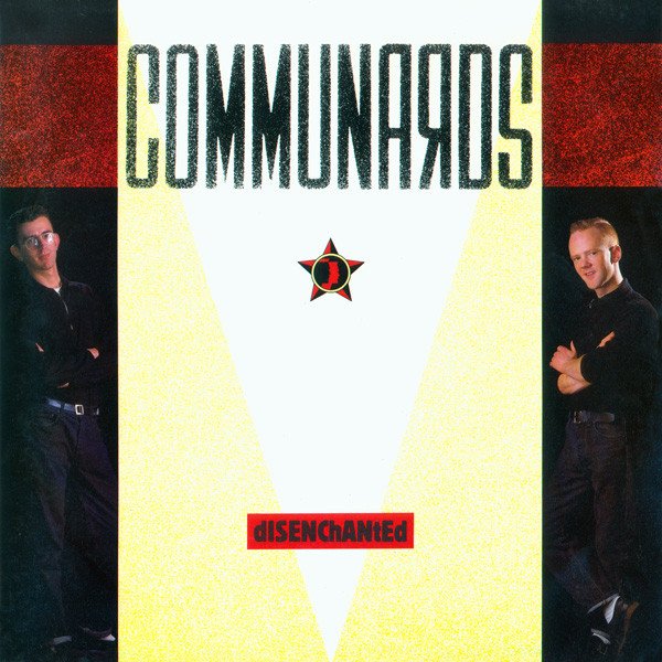 The Communards - Disenchanted
