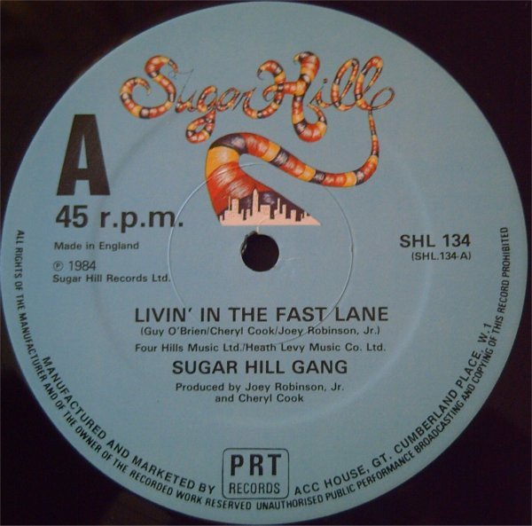 Sugarhill Gang - Livin' In The Fast Lane
