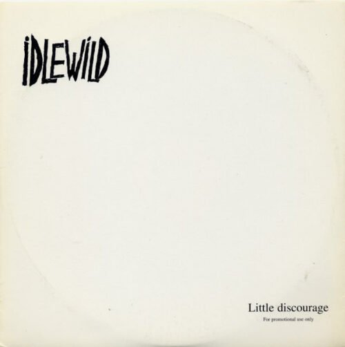 Idlewild - Little Discourage