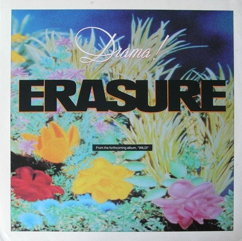 Erasure - Drama!