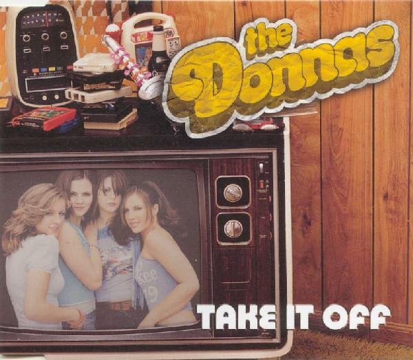 The Donnas - Take It Off