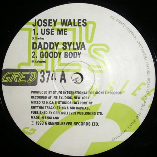 Josey Wales - Use Me / Goody Body